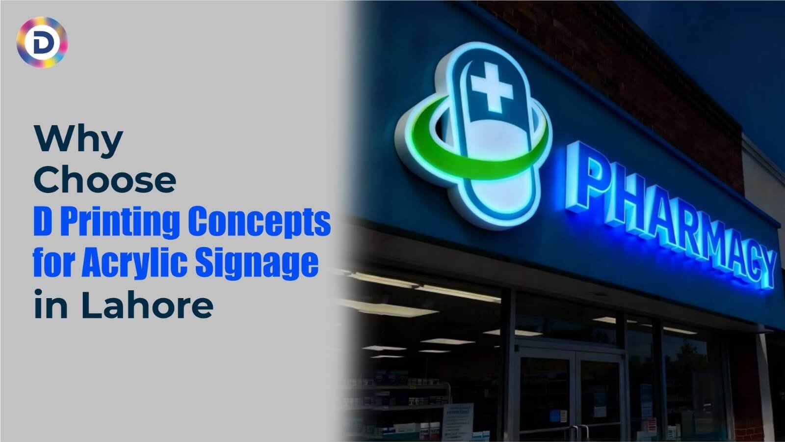 Why Bulk Buyers Choose 3D Printing Concepts for Acrylic Signage