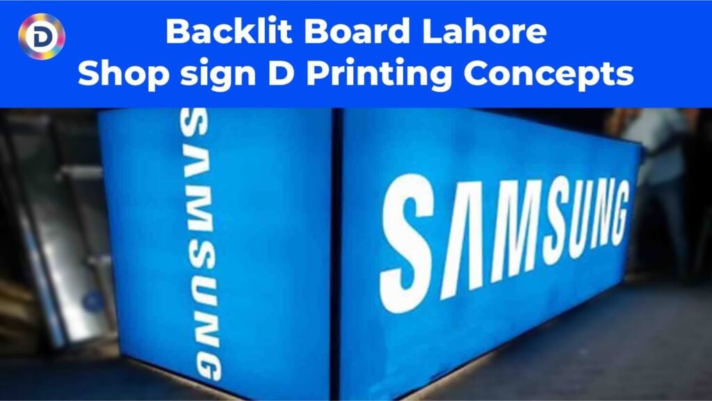 backlit board lahore shop sign – D Printing Concepts