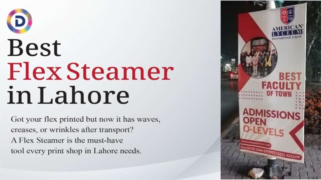 Best Flex Steamer in Lahore Complete Buyer's Guide, Prices & Where to Get One (2026)