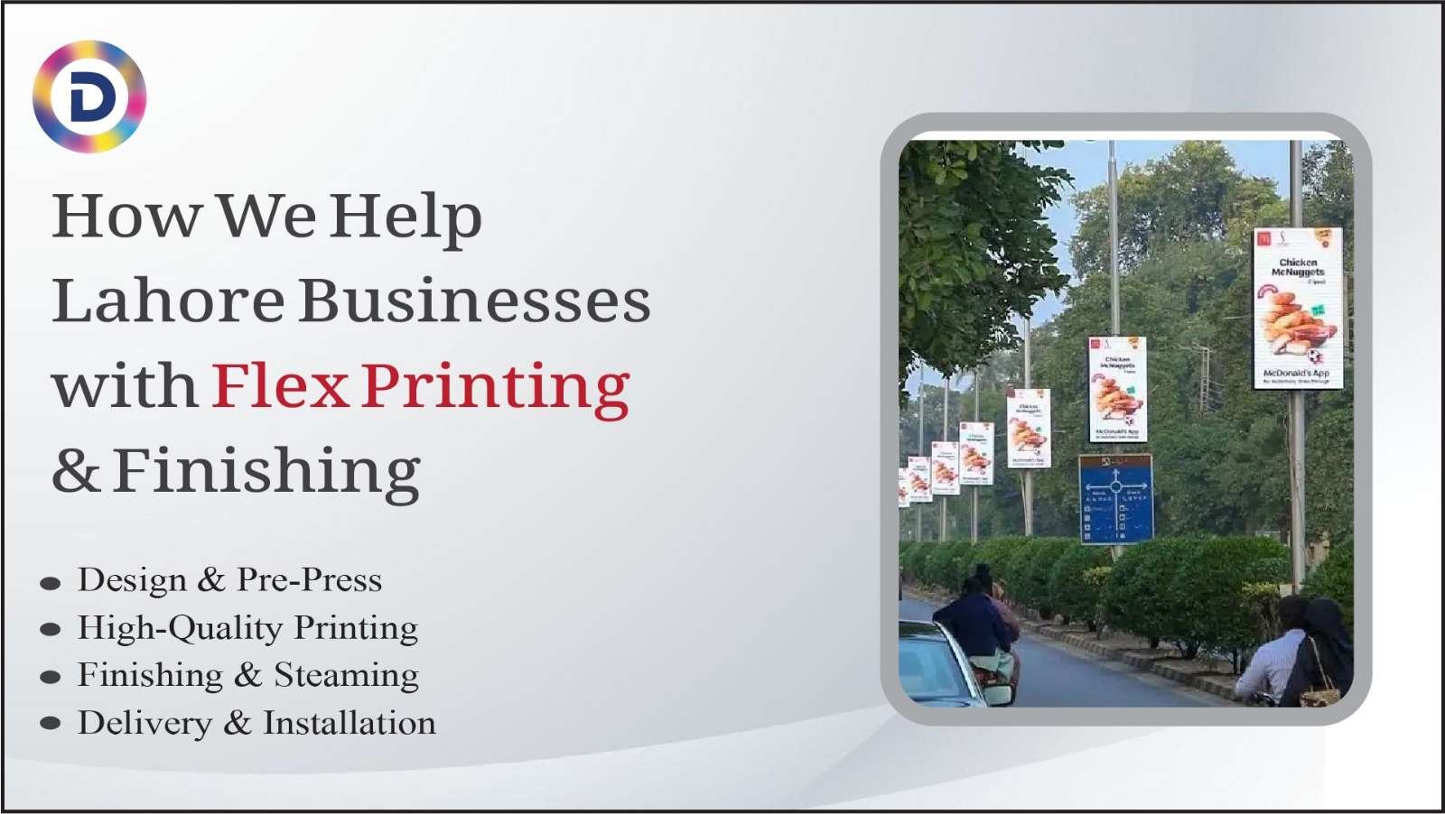 How D Printing Concepts Helps Lahore Businesses with Flex Printing and Finishing