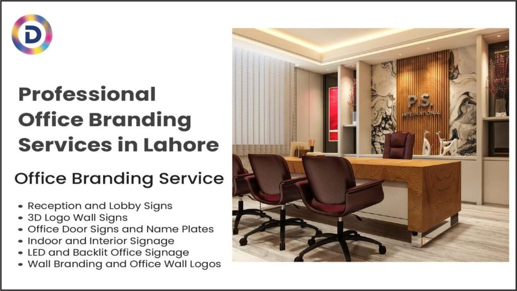 Professional Office Branding Services in Lahore